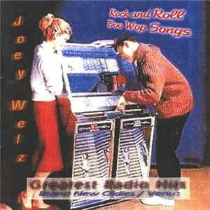 Joey Welz - Rock And Roll Doo Wop Songs Greatest Radio Hits mp3