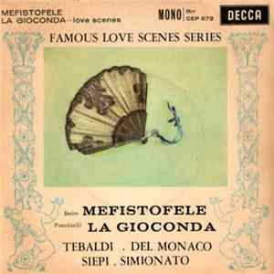 Tebaldi, Del Monaco, Siepi, Simionato - Mefistofele / La Gioconda mp3