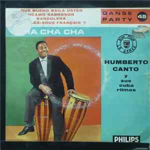 Humberto Canto y Sus Cuba Ritmos - Cha Cha Cha mp3
