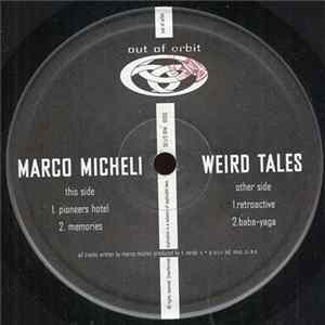 Marco Micheli - Weird Tales mp3