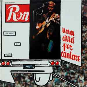 Ron - Una Città Per Cantare mp3