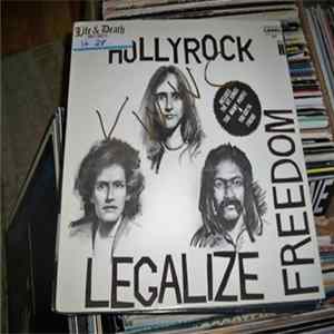 Hollyrock - Legalize Freedom mp3