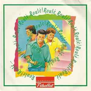 Various - Roulé, Roulé ! mp3