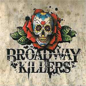 Broadway Killers - Broadway Killers mp3