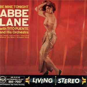 Abbe Lane With Tito Puente And His Orchestra - Be Mine Tonight mp3
