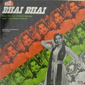 Madan Mohan, Rajendra Krishan - Bhai Bhai mp3