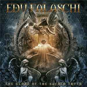 Edu Falaschi - The Glory Of The Sacred Truth mp3
