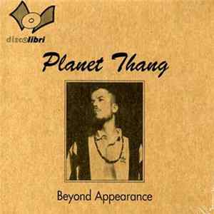 Planet Thang - Beyond Appearance mp3