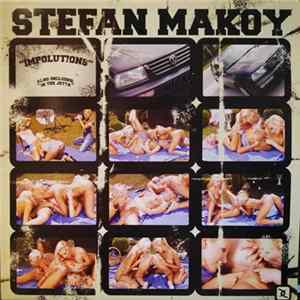 Stefan Makoy - Impolutions mp3