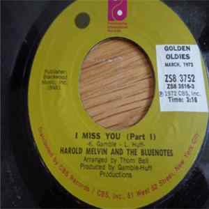 Harold Melvin And The Bluenotes - I Miss You ( Part 1 ) mp3