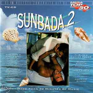 Various - Sunbada 2 - De 18 Heetste Zomerhits Uit De Mega Top 50 mp3