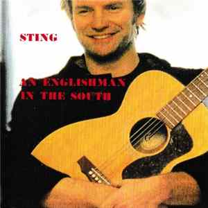 Sting - An Englishman In The South mp3