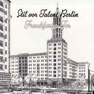 Various - Stil Vor Talent Berlin - Frankfurter Tor mp3