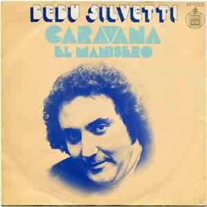 Bebu Silvetti - Caravana mp3