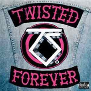 Various - Twisted Forever: A Tribute To The Legendary Twisted Sister mp3