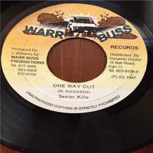 Senior Killa - One Way Out mp3