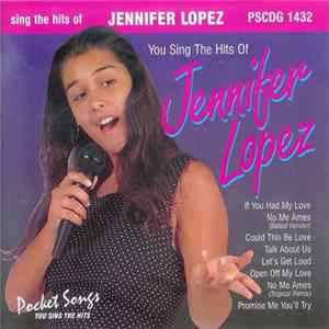 Various - You Sing The Hits Of Jennifer Lopez mp3