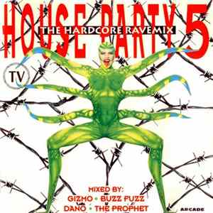 Various - House Party 5 - The Hardcore Rave Mix mp3