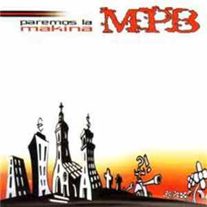 MPB - Paremos La Makina mp3