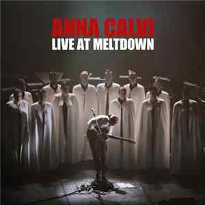 Anna Calvi - Live At Meltdown mp3