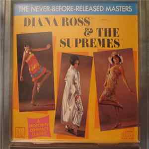Diana Ross & The Supremes - The Never-Before-Released Masters mp3