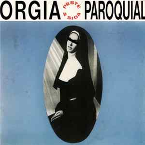 Peste & Sida - Orgia Paroquial mp3