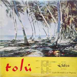 Lucho Bermudez Y Su Orquesta - Tolu mp3