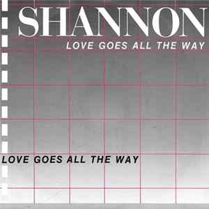 Shannon - Love Goes All The Way mp3