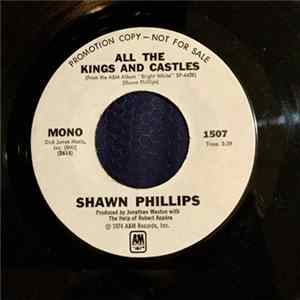 Shawn Phillips - All The Kings And Castles mp3
