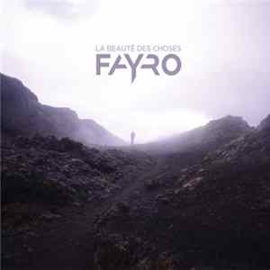 Fayro - La Beauté Des Choses mp3