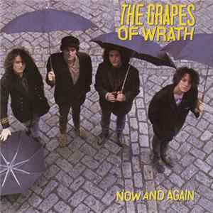 The Grapes Of Wrath - Now And Again mp3