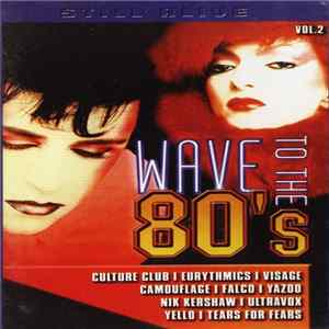 Various - Still Alive - Wave To The 80's Vol. 2 mp3