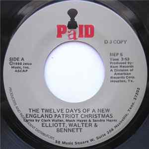 Elliott, Walter & Bennett - The Twelve Days Of A New England Patriot Christmas mp3