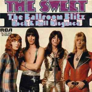 The Sweet - The Ballroom Blitz mp3