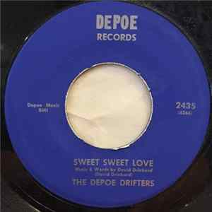 The Depoe Drifters - Sweet Sweet Love / Soul On Fire mp3
