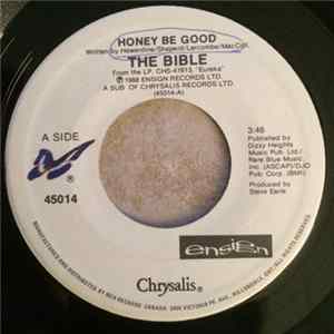 The Bible - Honey Be Good mp3