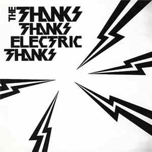 The Thanks - Thanks Electric Thanks mp3