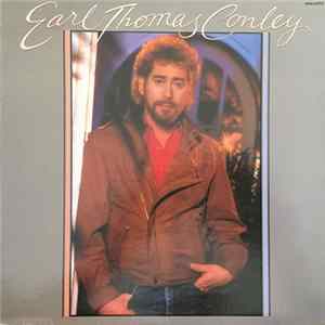 Earl Thomas Conley - Don't Make It Easy For Me mp3