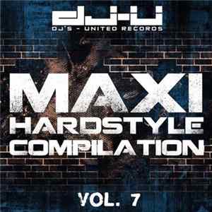 Various - Maxi Hardstyle Compilation Vol. 7 mp3