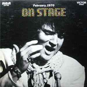Elvis Presley - On Stage - February, 1970 mp3