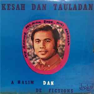 A Halim Dan De Fictions - Kesah Dan Tauladan mp3