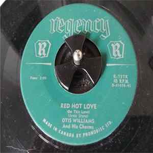 Otis Williams & The Charms - Red Hot Love / Burnin Lips mp3