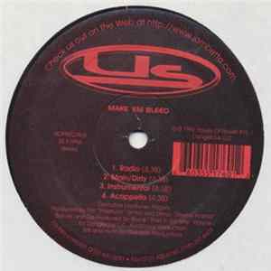 US - Where U At / Make 'Em Bleed mp3