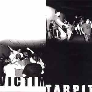 Victim / Tarpit - Victim / Tarpit mp3