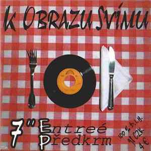 K Obrazu Svímu - 7" EP mp3