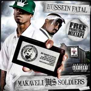 Hussein Fatal - Makaveli Soldiers mp3