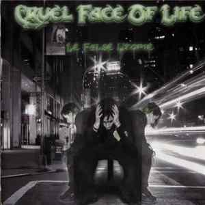 Cruel Face Of Life - Le False Utopie mp3