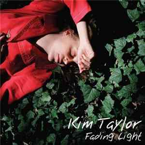 Kim Taylor - Fading Light mp3