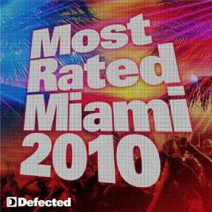 Various - Defected Most Rated Miami 2010 mp3
