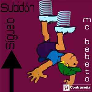 M.C. Bebeto - Síguelo Subidón mp3